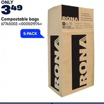 RONA Compostable bags offer