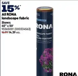 RONA All RONA landscape fabric offer