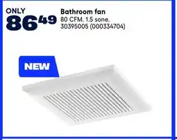 RONA VALU+ Bathroom fan offer