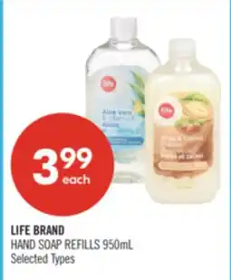 Shoppers Drug Mart LIFE BRAND HAND SOAP REFILLS offer