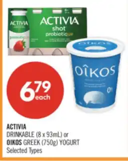 Shoppers Drug Mart ACTIVIA DRINKABLE (8 x 93mL) or OIKOS GREEK (750g) YOGURT offer