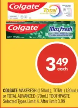 Shoppers Drug Mart COLGATE MAXFRESH (150mL), TOTAL (120mL) or TOTAL ADVANCED (70mL) TOOTHPASTE offer
