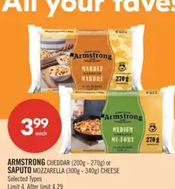 Shoppers Drug Mart ARMSTRONG CHEDDAR (200g - 270g) or SAPUTO MOZZARELLA (300g - 340g) CHEESE offer