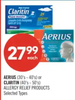 Shoppers Drug Mart AERIUS (30's - 40's) or CLARITIN (40's - 50's) ALLERGY RELIEF PRODUCTS offer