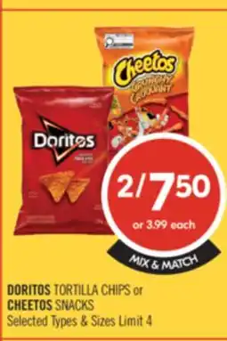 Shoppers Drug Mart DORITOS TORTILLA CHIPS or CHEETOS SNACKS offer