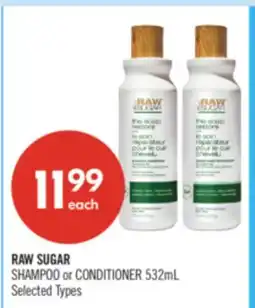 Shoppers Drug Mart RAW SUGAR SHAMPOO or CONDITIONER offer