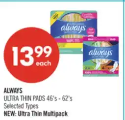 Shoppers Drug Mart ALWAYS ULTRA THIN PADS offer