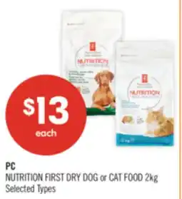 Shoppers Drug Mart PC NUTRITION FIRST DRY DOG or CAT FOOD offer