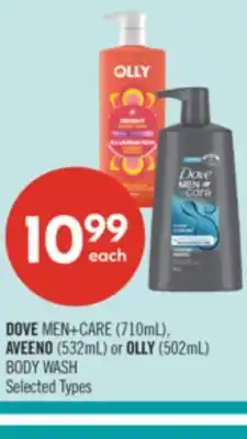 Shoppers Drug Mart DOVE MEN+CARE (710mL), AVEENO (532mL) or OLLY (502mL) BODY WASH offer