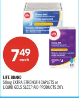 Shoppers Drug Mart LIFE BRAND 50mg EXTRA STRENGTH CAPLETS or LIQUID GELS SLEEP AID PRODUCTS 20's offer