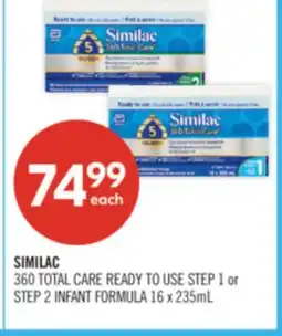 Shoppers Drug Mart SIMILAC 360 TOTAL CARE READY TO USE STEP 1 or STEP 2 INFANT FORMULA offer