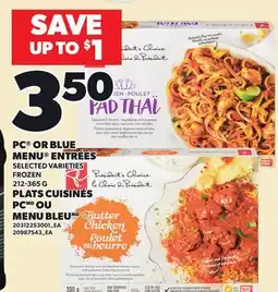 Independent City Market PC OR BLUE MENU ENTRÉES offer