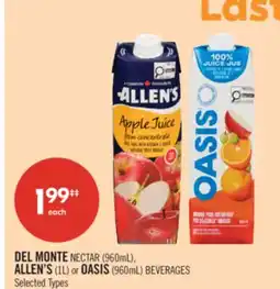 Shoppers Drug Mart DEL MONTE NECTAR 960 ml ALLEN'S 1 L or OASIS 960 ml BEVERAGES offer