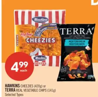 Shoppers Drug Mart HAWKINS CHEEZIES (420g) or TERRA REAL VEGETABLE CHIPS (141g) offer