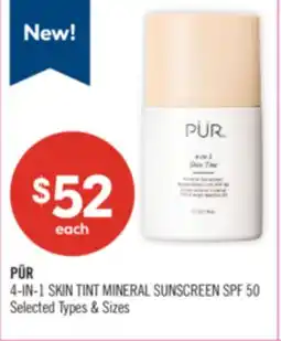 Shoppers Drug Mart PUR 4-IN- | SKIN TINT MINERAL SUNSCREEN SPF 50 offer