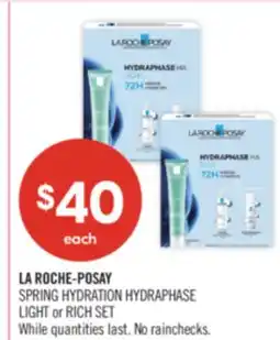 Shoppers Drug Mart LA ROCHE-POSAY SPRING HYDRATION HYDRAPHASE LIGHT or RICH SET offer