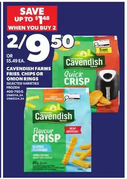 Independent City Market CAVENDISH FARMS FRIES, CHIPS OR FRIES CHIPS OR ONION RINGS offer