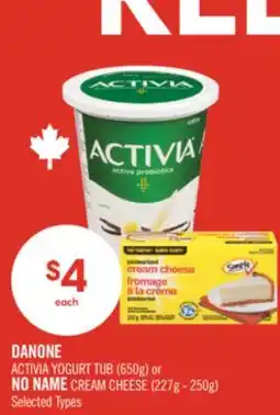 Shoppers Drug Mart DANONE ACTIVIA YOGURT TUB (650g) or NO NAME CREAM CHEESE (227g - 250g) offer