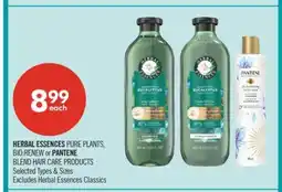 Shoppers Drug Mart HERBAL ESSENCES PURE PLANTS, BIO RENEW or PANTENE BLEND HAIR CARE PRODUCTS offer