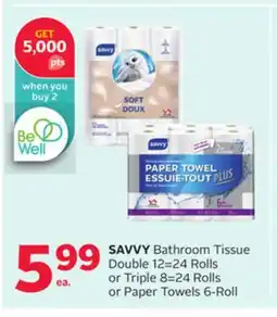 Rexall SAVVY Bathroom Tissue Double 12 = 24 Rolls or Triple 8 = 24 Rolls or Paper Towels 6-Roll offer