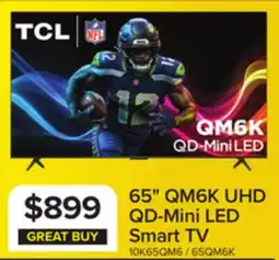 Leon's TCL 65 QM6K Series 4K UHD HDR QD-Mini LED Smart TV with Google TV - 65QM6K offer