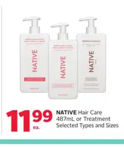 Rexall NATIVE Hair Care 487mL or Treatment offer