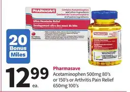 Pharmasave Pharmasave Acetaminophen 500mg 80's or 150's or Arthritis Pain Relief 650mg 100's offer