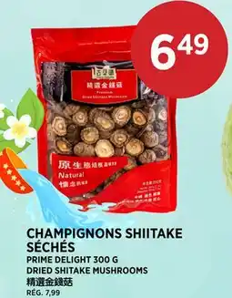 Kim Phat PRIME DELIGHT DRIED SHITAKE MUSHROOMS offer