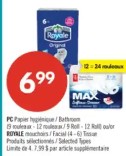 Pharmaprix PC Bathroom (9 Roll - 12 Roll) or ROYALE Facial (4 - 6) Tissue offer