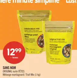 Pharmaprix NO NAME ORIGINAL or FÊTES Trail Mix offer