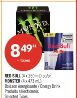 Pharmaprix RED BULL (4 x 250 mL) or MONSTER (4 x 473 mL) Energy Drink offer