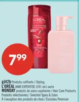 Pharmaprix got2b Styling. L'ORÉAL HAIR EXPERTISE (591 mL) or MONDAY Hair Care Products offer