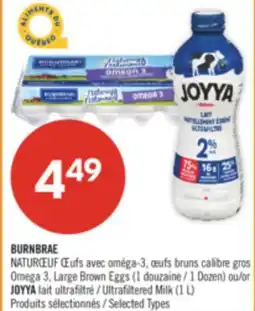Pharmaprix BURNBRAE NATURŒUF Omega 3, Large Brown Eggs (1 Dozen) or JOYYA Ultrafiltered Milk (1 L) offer