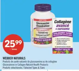 Pharmaprix WEBBER NATURALS Glucosamine or Collagen Natural Health Products offer
