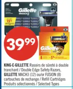 Pharmaprix KING·C·GILLETTE Double Edge Safety Razors, GILLETTE MACH3 (12) or FUSION (8) Refill Cartridges offer