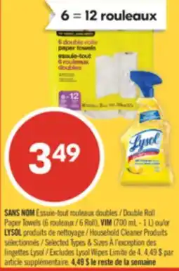 Pharmaprix NO NAME Double Roll Paper Towels (6 Roll), VIM (700 mL - 1 L) or LYSOL Household Cleaner Products offer