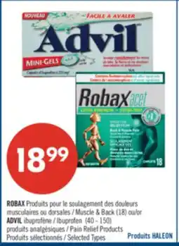Pharmaprix ROBAX Muscle & Back (18) or ADVIL Ibuprofen (40-150) Pain Relief Products offer
