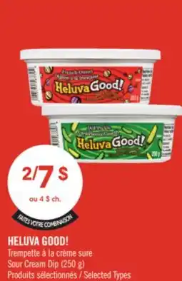 Pharmaprix HELUVA GOOD! Sour Cream Dip offer