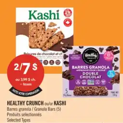 Pharmaprix HEALTHY CRUNCH or KASHI Granola Bars offer