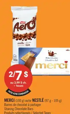 Pharmaprix MERCI (100 g) or NESTLÉ (97 g - 105 g) Sharing Chocolate Bars offer