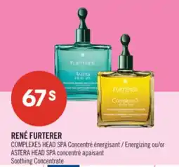 Pharmaprix RENÉ FURTERER COMPLEXE5 HEAD SPA Energizing or ASTERA HEAD SPA Soothing Concentrate offer
