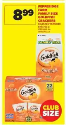 Real Canadian Superstore PEPPERIDGE FARM Family Size Goldfish Crackers offer
