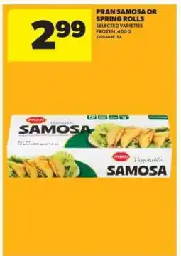 Real Canadian Superstore PRAN Samosa or Spring Rolls offer