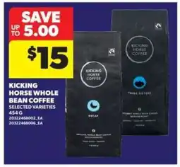 Real Canadian Superstore KICKING HORSE WHOLE BEAN COFFEE offer