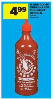 Real Canadian Superstore FLYING GOOSE SRIRACHA HOT CHILI SAUCE ORIGINAL offer