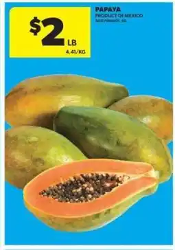 Real Canadian Superstore PAPAYA offer