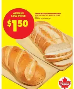 Real Canadian Superstore French or Italian Bread offer