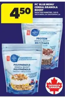 Real Canadian Superstore PC Blue Menu Cereal Granola Boost offer