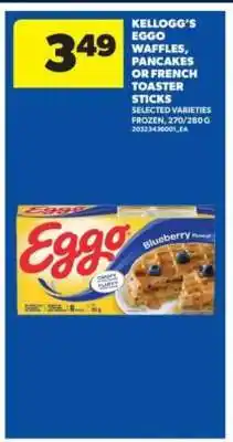 Real Canadian Superstore Kellogg’s Eggo Waffles, Pancakes or French Toaster Sticks offer