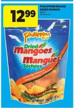 Real Canadian Superstore PHILIPPINE BRAND DRIED MANGO offer